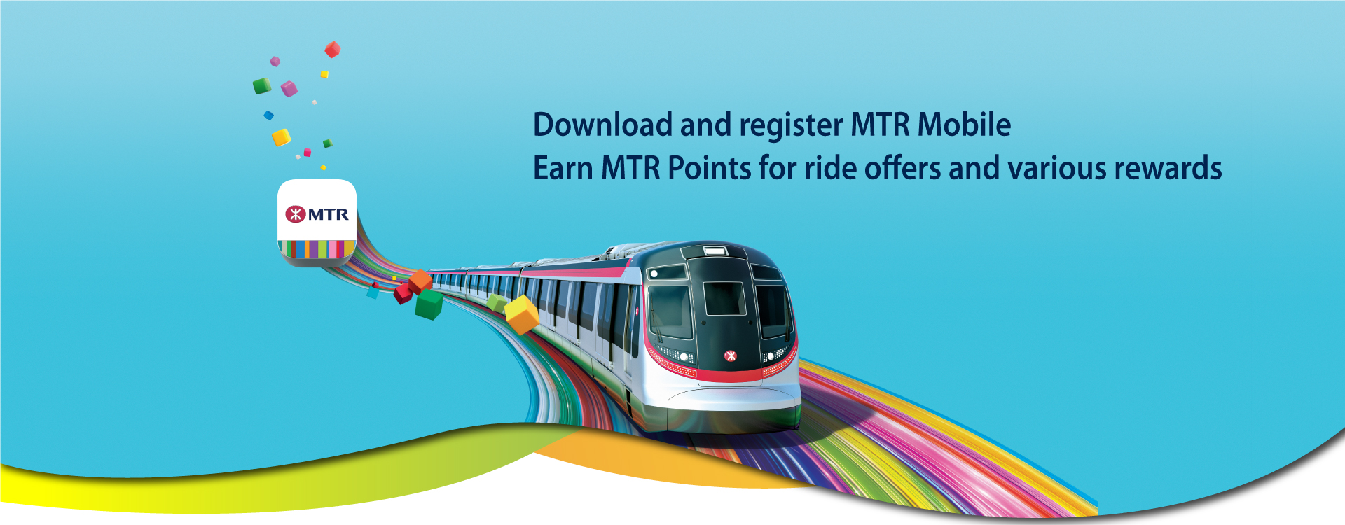 Download and register MTR Mobile Earn MTR Points for ride offers and various rewards